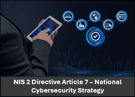 NIS 2 Directive Article 7 – National Cybersecurity Strategy