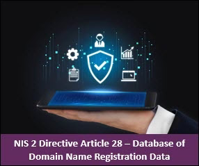 NIS 2 Directive Article 28 – Database of Domain Name Registration Data