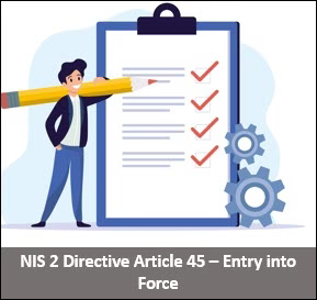 NIS 2 Directive Article 45 – Entry Into Force