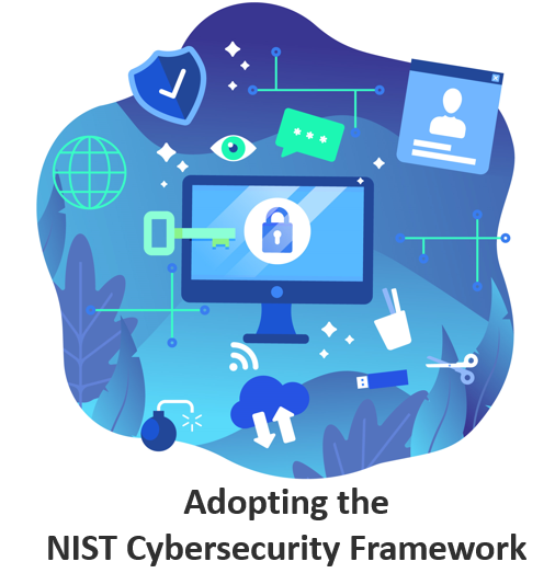 The Cybersecurity Superpower: Unlocking the Benefits of Adopting the NIST Cybersecurity Framework