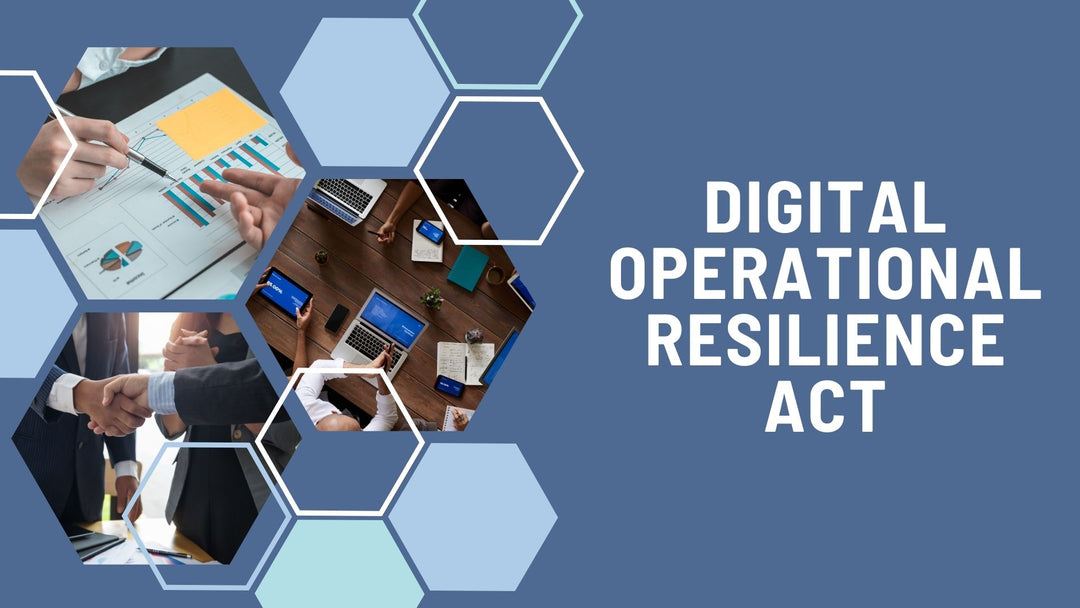 Digital Operational Resilience Act