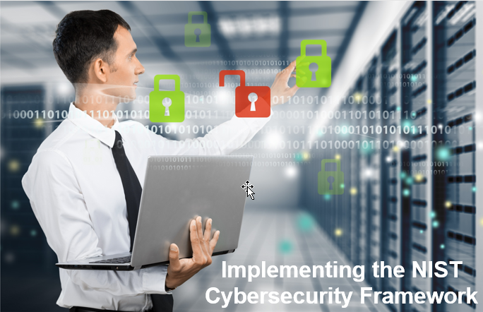 Boost Your Business Security: Implementing the NIST Cybersecurity Framework