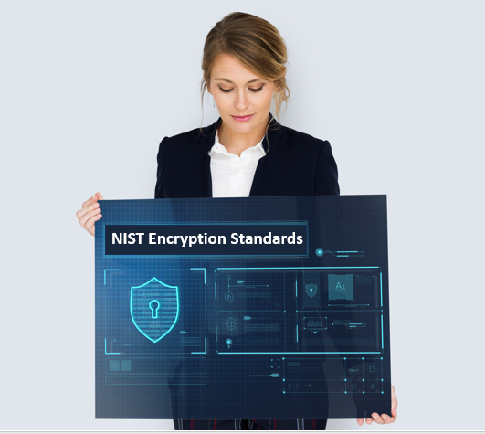 Protecting Your Data: Navigating the World of NIST Encryption Standards