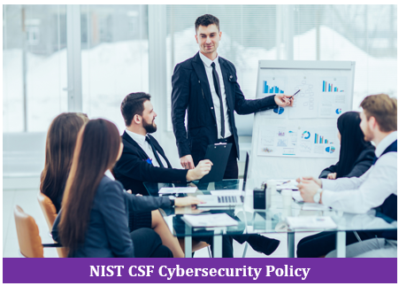 NIST Cybersecurity Framework (CSF) Policy
