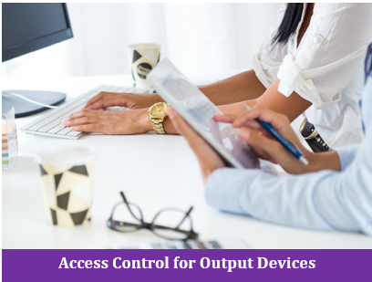 NIST Access Control for Output Devices