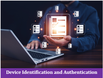 Device Identification and Authentication