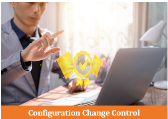 Configuration Change Control