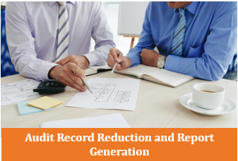 Audit Record Reduction and Report Generation